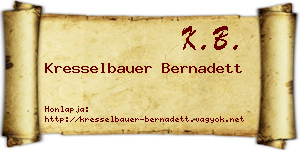 Kresselbauer Bernadett névjegykártya